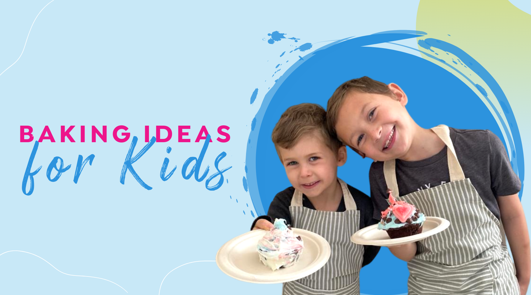 Baking Ideas for Kids – Tovlajr