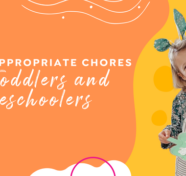 8 Age-Appropriate Chores for Toddlers and Preschoolers
