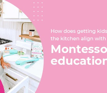 How Does Getting Kids In The Kitchen Align With Montessori Education?